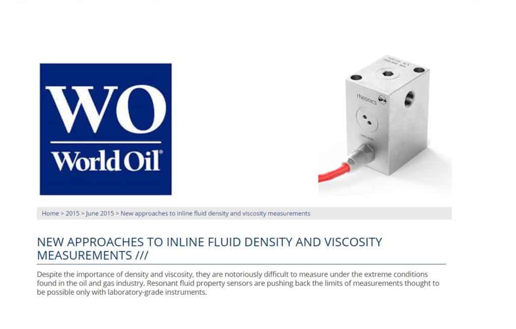 World Oil features Rheonics’ New approaches to inline fluid density and viscosity measurements