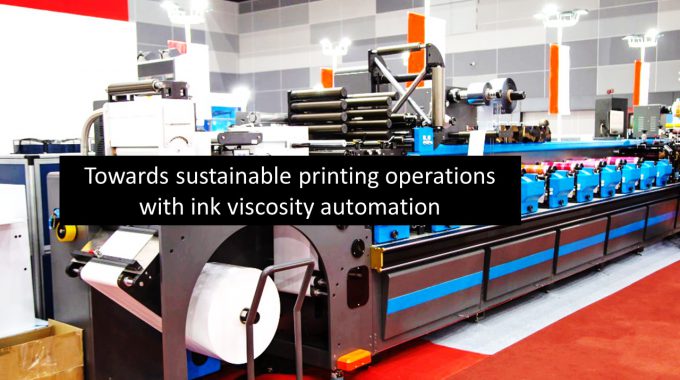 Achieving sustainability goals in printing with complete viscosity ...